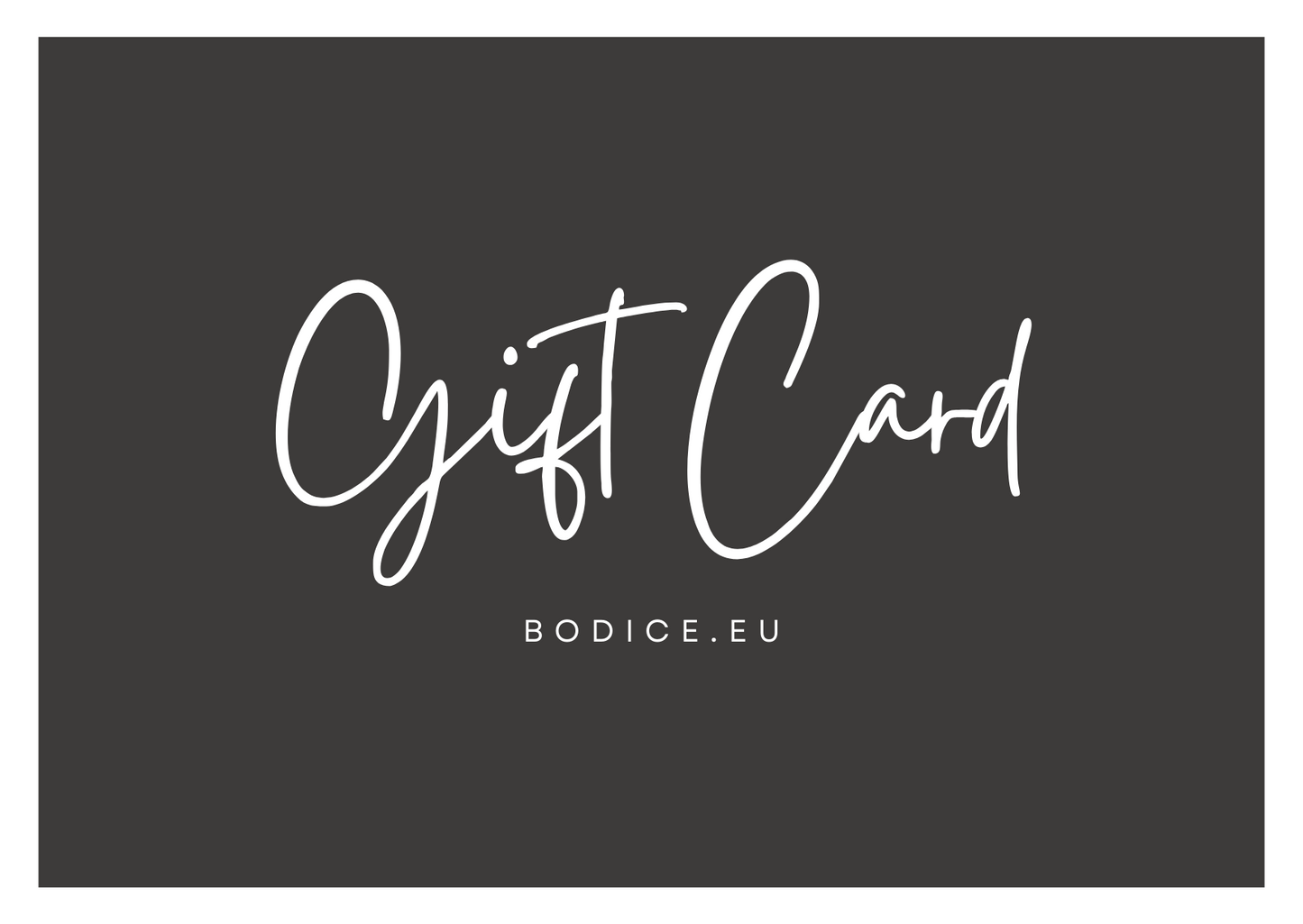 Bodice Digital Gift Card